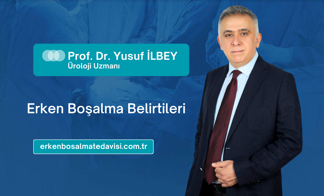 Erken Boşalma Belirtileri